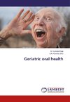 Geriatric oral health