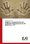 MiBACT, Competitività con Galbraith attuazione D.P.C.M 28-8-14 n. 171