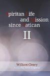 Spiritan Life and Mission Since Vatican II