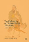 The Philosophy of Chinese Moral Education