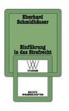 Einführung in das Strafrecht