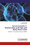 Serum Cystatin C: Relationship with Age and Body Mass Index