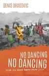 No Dancing, No Dancing