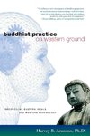 Buddhist Practice on Western Ground