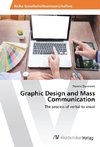 Graphic Design and Mass Communication