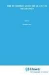 The Interpretation of Quantum Mechanics