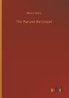 The War and the Gospel