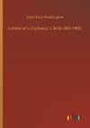 Letters of a Diplomat´s Wife 1883-1900