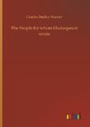 The People for whom Shakespeare wrote