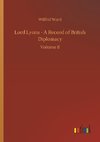 Lord Lyons - A Record of British Diplomacy