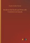 Studies in the South and West with Comments on Canada