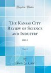 Case, T: Kansas City Review of Science and Industry, Vol. 5