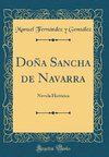 González, M: Doña Sancha de Navarra