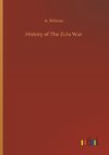History of The Zulu War