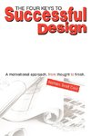 The Four Keys to Successful Design