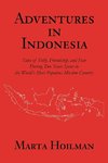 Adventures in Indonesia