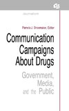 Communication Campaigns About Drugs