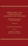 Modularity and Constraints in Language and Cognition