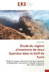 Étude du régime alimentaire de deux Sparidae dans le Golf de Tunis