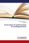 Evaluation of performance of serological tests
