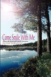 Come Smile with Me
