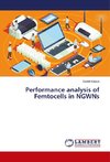 Performance analysis of Femtocells in NGWNs