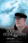 Football, Flying & Faith