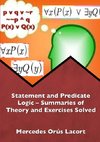 Statement and Predicate Logic - Summaries of Theory and Exercises Solved