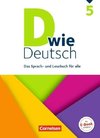 D wie Deutsch - Allgemeine Ausgabe 5. Schuljahr - Schülerbuch