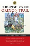It Happened on the Oregon Trail, First Edition