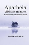 Apatheia in the Christian Tradition