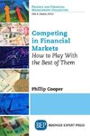 Competing in Financial Markets