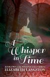A Whisper in Time