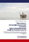 Litologo-petrofizicheskie osnowy prognozirowaniq neftegazonosnosti