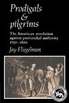 Prodigals and Pilgrims