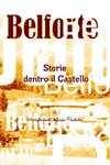 Pantaleo, M: Belforte Storie Dentro Il Castello