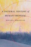 A Natural History of Human Thinking