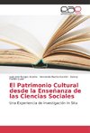 El Patrimonio Cultural desde la Enseñanza de las Ciencias Sociales