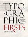 Typographic Firsts