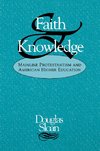 Faith and Knowledge