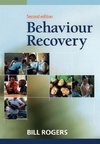 Behaviour Recovery (Second Edition)