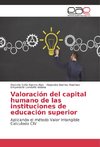 Valoración del capital humano de las instituciones de educación superior