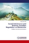 Social Intolerance and Distress: Emotion Regulation as Moderator