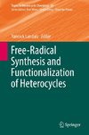 Free-Radical Synthesis and Functionalization of Heterocycles