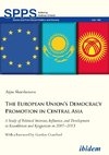 The European Union's Democracy Promotion in Central Asia
