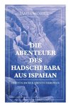 Die Abenteuer des Hadschi Baba aus Ispahan