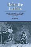 Before the Luddites