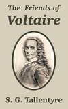 Friends of Voltaire, The