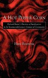 A Hot Pepper Corn