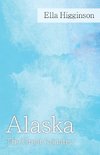 Alaska -The Great Country